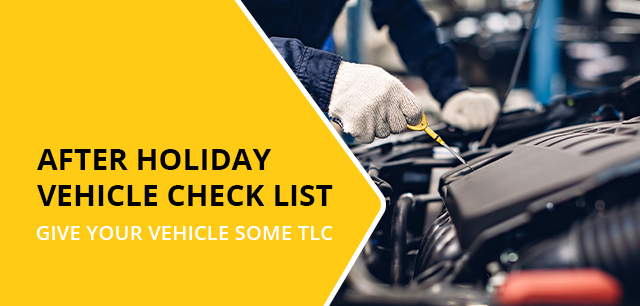 After holiday vehicle check list