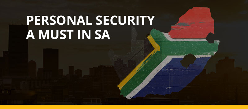 Personal security a must in SA