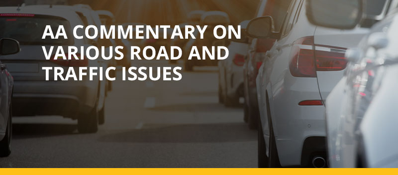 AA commentary on various road and traffic issues